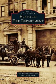 portada Houston Fire Department (en Inglés)