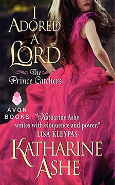 portada I Adored a Lord: The Prince Catchers