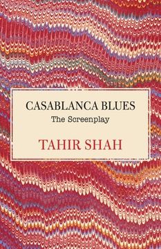 portada Casablanca Blues: The Screenplay (en Inglés)