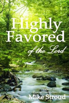 portada Highly Favored of the Lord Volume 3 (en Inglés)