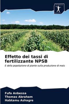 portada Effetto dei tassi di fertilizzante NPSB (en Italiano)