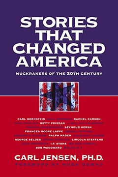 portada Stories That Changed America: Muckrakers of the 20th Century