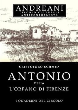 Antonio ossia L'Orfano di Firenze (en Italiano)