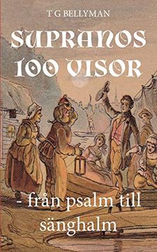 portada Supranos 100 Visor: Från Psalm Till Sänghalm 