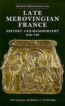 portada late merovingian france: history and hagiography (en Inglés)
