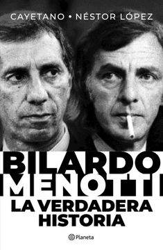 portada Bilardo Menotti la Verdadera Historia (in Spanish)