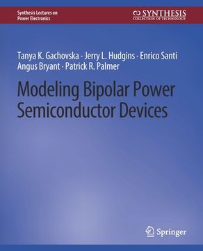 portada Modeling Bipolar Power Semiconductor Devices (en Inglés)