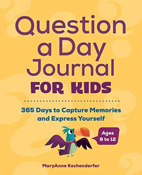 portada Question a day Journal for Kids: 365 Days to Capture Memories and Express Yourself