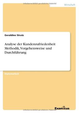 portada Analyse der Kundenzufriedenheit Methodik, Vorgehensweise und Durchführung (German Edition)