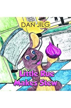 portada Little rue Makes Stew (en Inglés)
