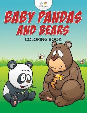 portada Baby Pandas and Bears Coloring Book (en Inglés)