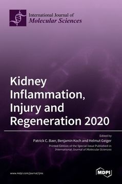 portada Kidney Inflammation, Injury and Regeneration 2020 (en Inglés)
