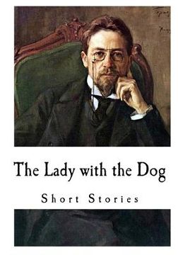 portada The Lady with the Dog: Anton Chekhov