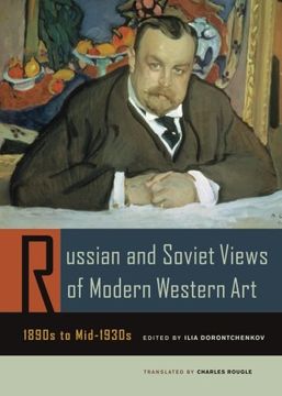 portada Russian and Soviet Views of Modern Western Art, 1890S to Mid-1930S (Documents of Twentieth-Century Art) (in English)