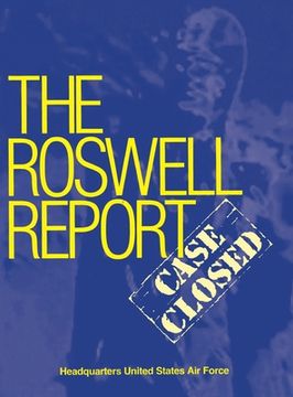 portada Roswell Report: Case Closed (The Official United States Air Force Report) 