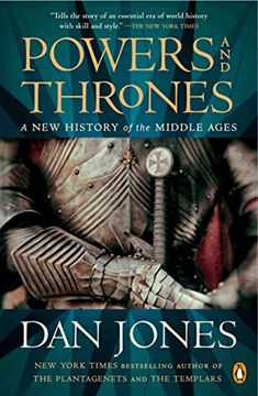 portada Powers and Thrones: A new History of the Middle Ages (in English)