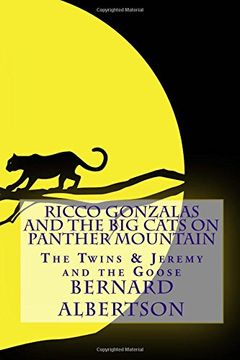 portada Ricco Gonzalas and The Big Cats on Panther Mountain: The Twins and Jeremy and The Goose