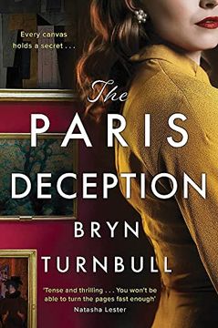 portada The Paris Deception: A Breathtaking Novel of Love and Courage set in Wartime Paris, new for 2023 (in English)