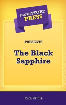 portada Short Story Press Presents The Black Sapphire (en Inglés)