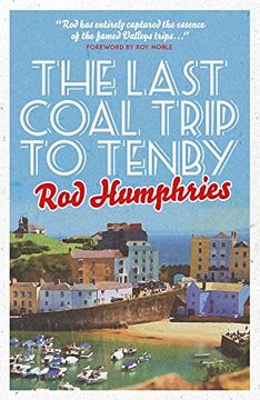 portada The Last Coal Trip to Tenby (in English)