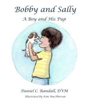 portada Bobby and Sally: A Boy and His Pup