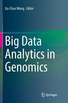portada Big Data Analytics in Genomics (in English)