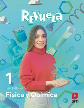 portada Fisica y Quimica 1º Bachillerato Proyecto Revuela Cast ed 2022 Andalucia ed 2022