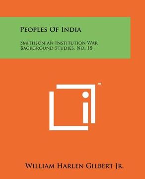 portada peoples of india: smithsonian institution war background studies, no. 18 (en Inglés)