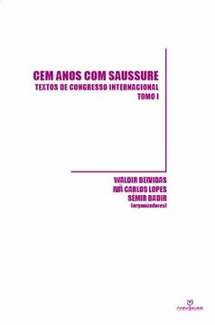portada Cem Anos com Saussure (en Portugués)