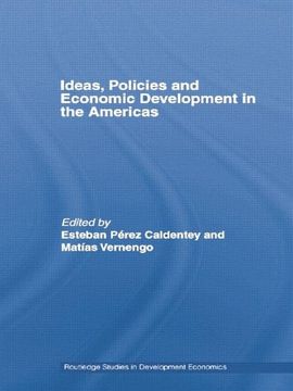 portada Ideas, Policies and Economic Development in the Americas (en Inglés)