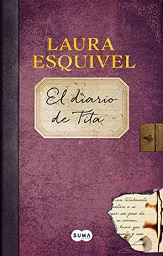 portada El Diario de Tita (el Diario de Como Agua Para Chocolate)