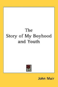 portada the story of my boyhood and youth