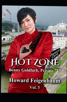 portada Hot Zone: Third Novel in the Benny Goldfarb, Private "I" Series