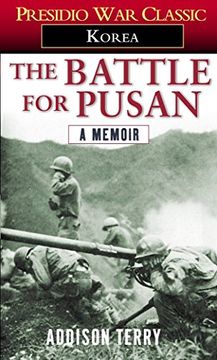 portada The Battle for Pusan: A Memoir (en Inglés)