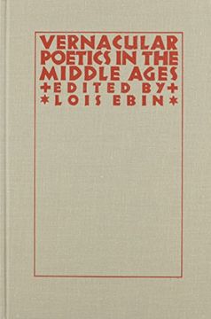 portada Vernacular Poetics in the Middle Ages (Studies in Medieval Culture) 