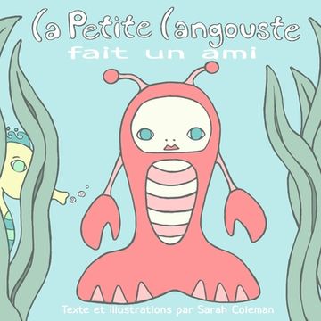 portada La Petite Langouste fait un ami (in French)