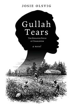 portada Gullah Tears: The Enslaved Souls of Charleston (in English)