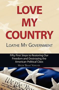 portada love my country, loathe my government (en Inglés)