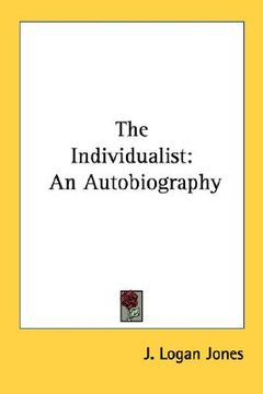 portada the individualist: an autobiography (en Inglés)