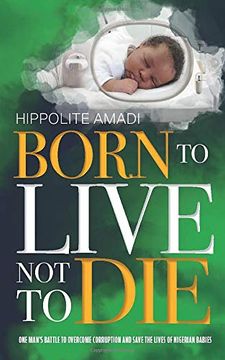 portada Born to Live not to die (en Inglés)