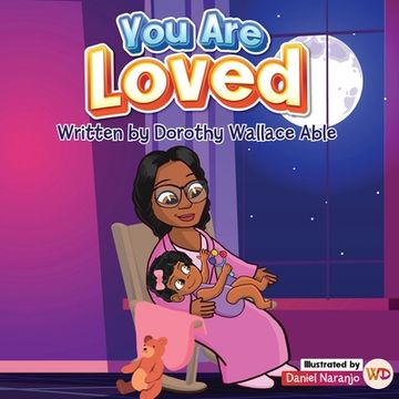 You Are Loved Baby Girl (en Inglés)