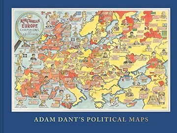 portada Adam Dant's Political Maps (en Inglés)