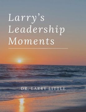 portada Larry's Leadership Moments (en Inglés)