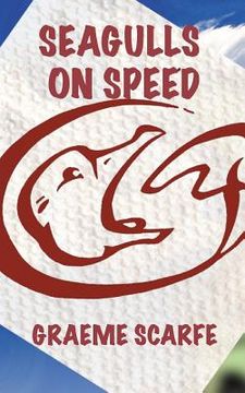 portada Seagulls on Speed (en Inglés)