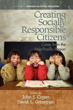 portada creating socially responsible citizens: cases from the asia-pacific region