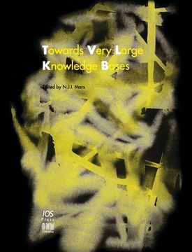 portada Towards Very Large Knowledge Bases: Knowledge Building & Knowledge Sharing 1995