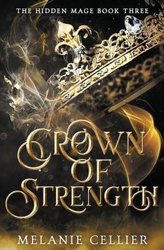 portada Crown of Strength: 3 (The Hidden Mage) (in English)