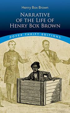 portada Narrative of the Life of Henry Box Brown (Dover Thrift Editions)
