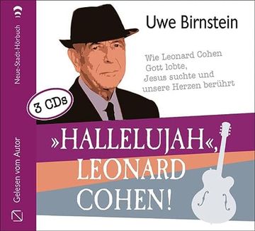 portada Hallelujah«, Leonard Cohen! Wie Leonard Cohen Gott Lobte, Jesus Suchte und Unsere Herzen Berührt (Aus dem Leben) (en Alemán)