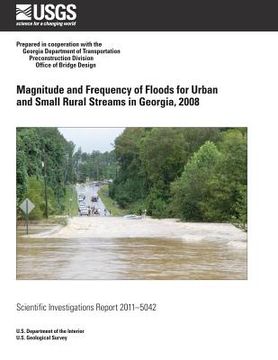 portada Magnitude and Frequency of Floods for Urban and Small Rural Streams in Georgia, 2008 (en Inglés)